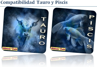 Compatible Tauro con Piscis